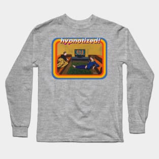 Contemporary Daily Life: Hypnotized Long Sleeve T-Shirt